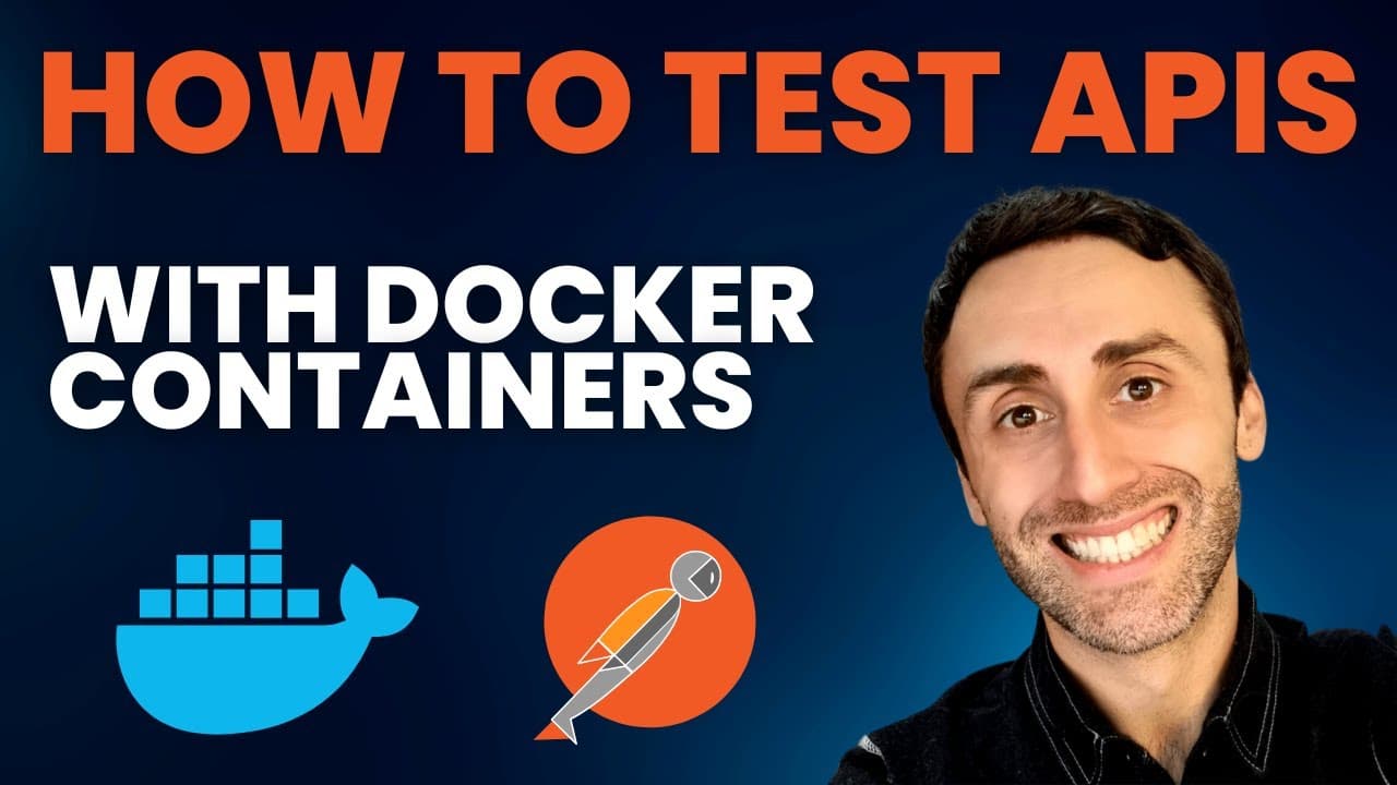 How to test your app using Docker Containers and Postman