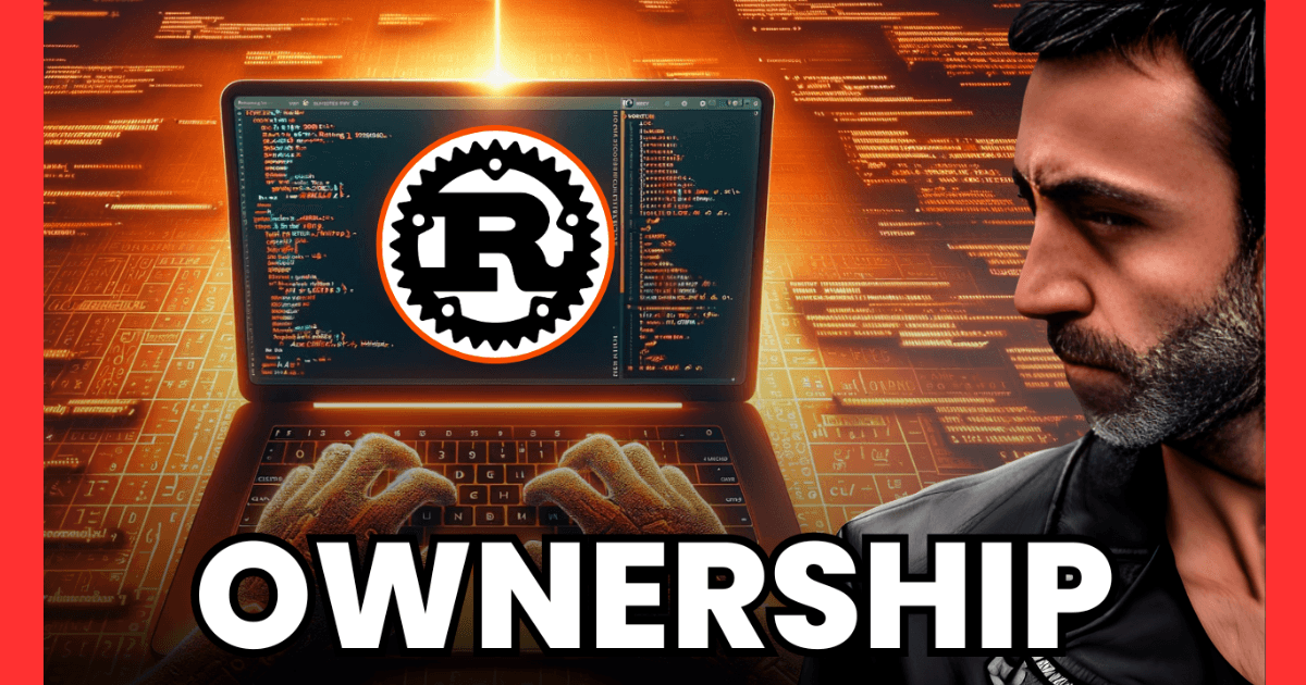 Ownership in Rust